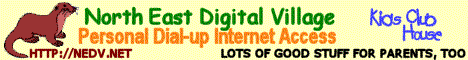 Link to North East Digital village, personal dialup Internet access with local service and national coverage